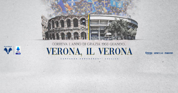 VERONA, IL VERONA - Campagna abbonamenti 2022/23