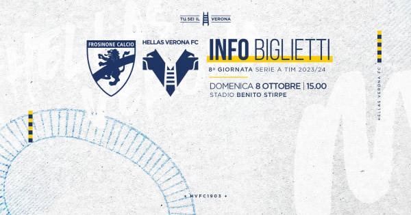 HELLAS VERONA – FROSINONE  Info Utili per Settore Ospiti – Frosinone Calcio